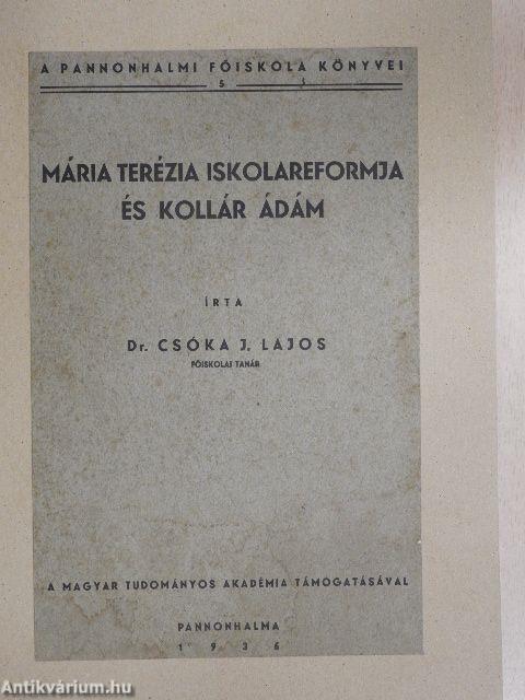 Mária Terézia iskolareformja és Kollár Ádám