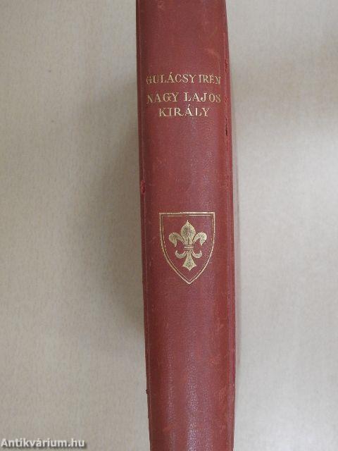 Nagy Lajos király I-III.