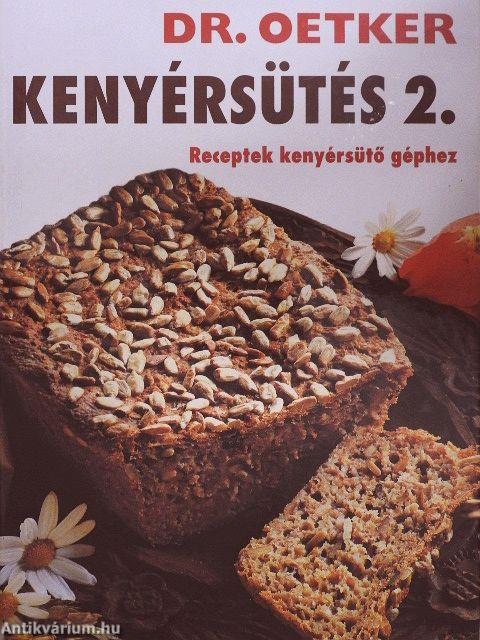 Kenyérsütés 2.