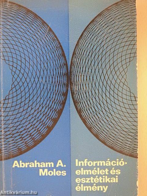 Információelmélet és esztétikai élmény