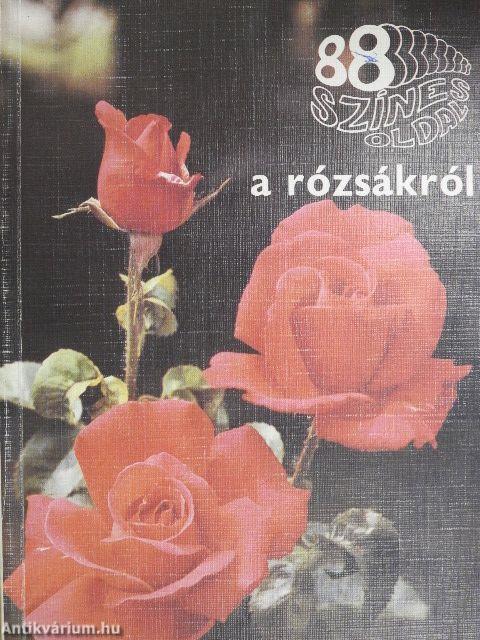 A rózsákról
