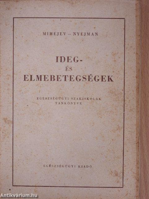 Ideg- és elmebetegségek