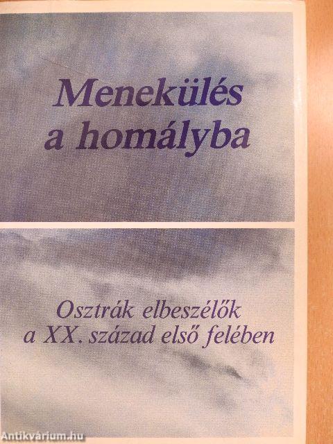 Menekülés a homályba
