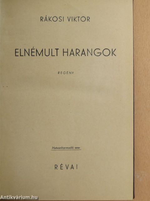 Elnémult harangok