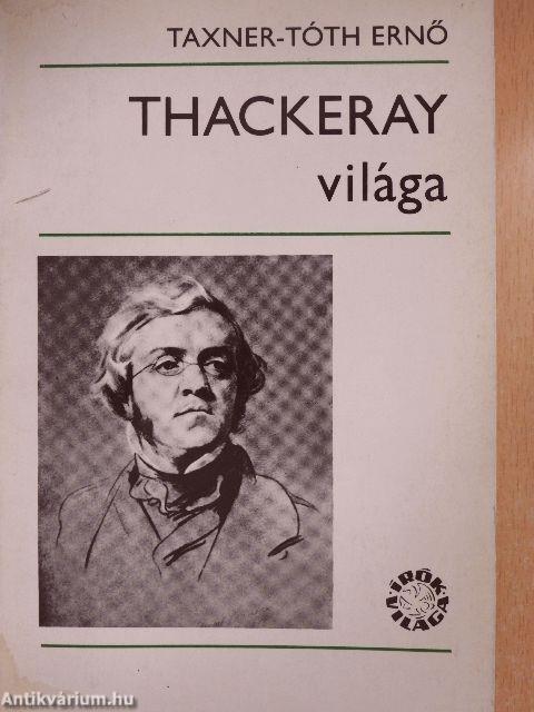 Thackeray világa