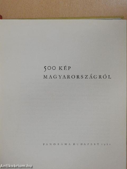 500 kép Magyarországról