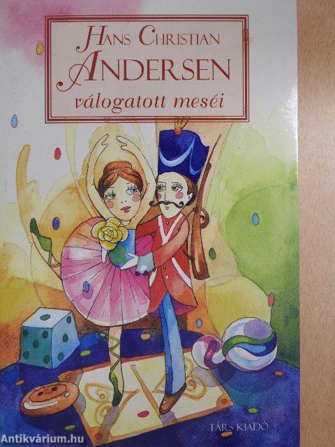 Hans Christian Andersen válogatott meséi