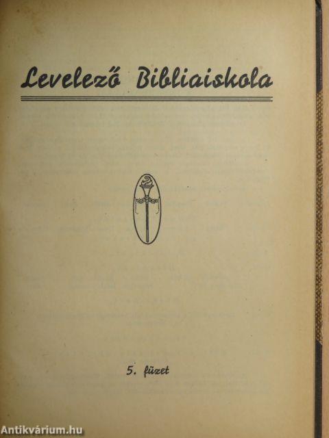 Levelező Bibliaiskola 1-7.