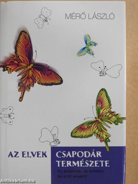 Az elvek csapodár természete