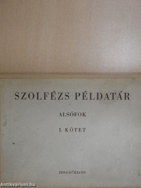Szolfézs példatár - Alsófok I.