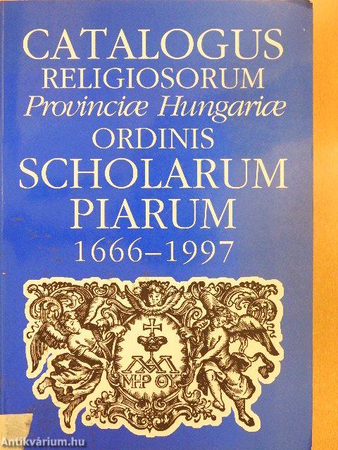 A magyar piarista rendtartomány történeti névtára 1666-1997