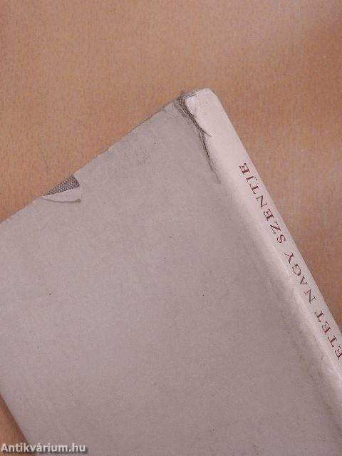 A Szeretet nagy Szentje