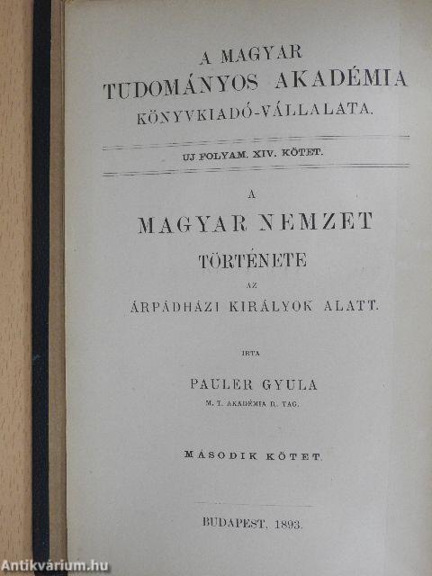 A magyar nemzet története az Árpádházi királyok alatt II. (töredék)