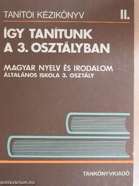 Így tanítunk a 3. osztályban