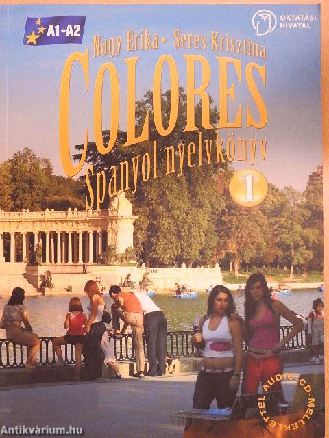 Colores 1. - Spanyol nyelvkönyv - CD-vel