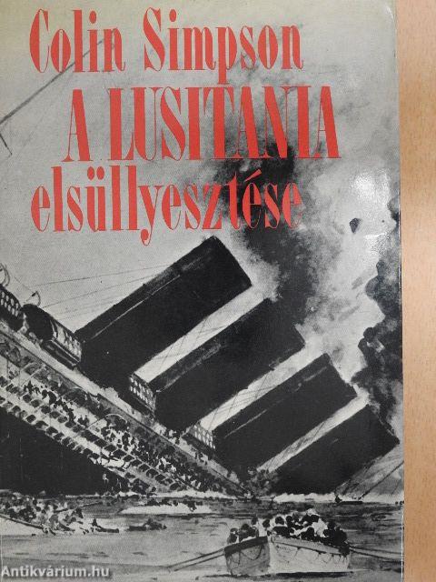 A Lusitania elsüllyesztése