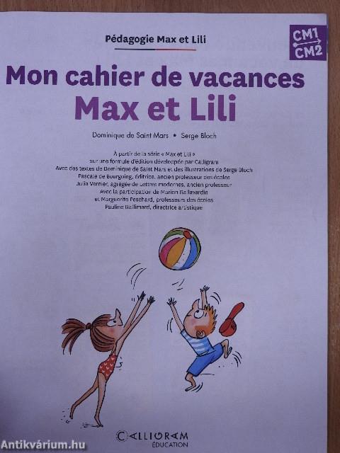 Mon cahier de vacances Max et Lili