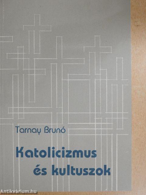 Katolicizmus és kultuszok