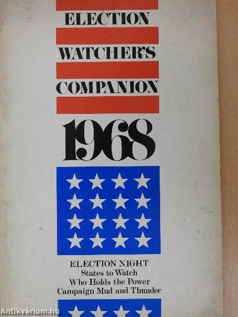 Election Watcher's Companion 1968