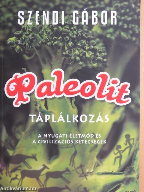 Paleolit táplálkozás