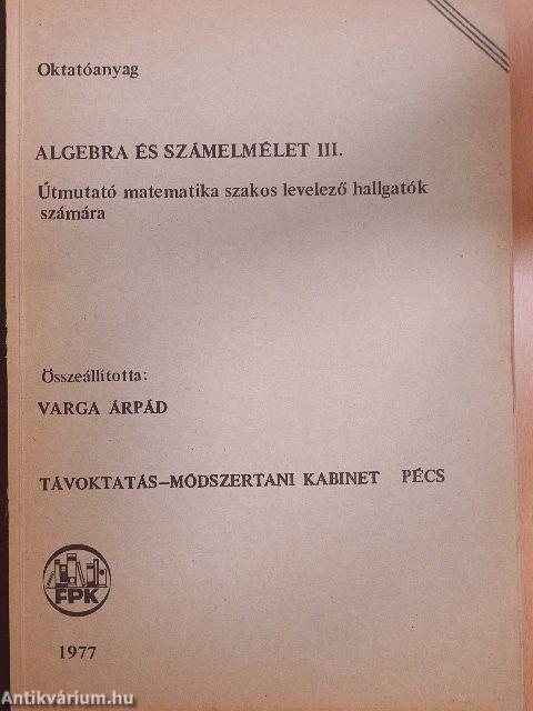 Algebra és számelmélet III.