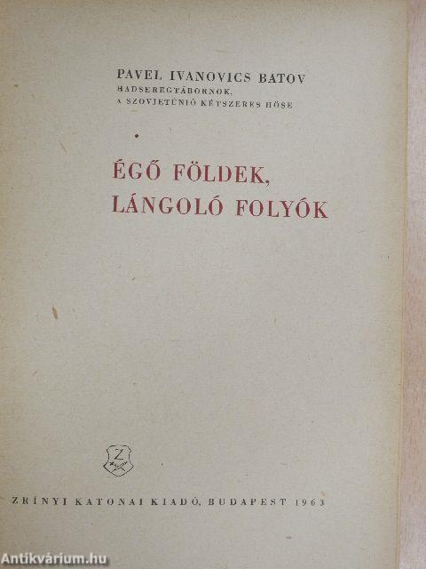 Égő földek, lángoló folyók