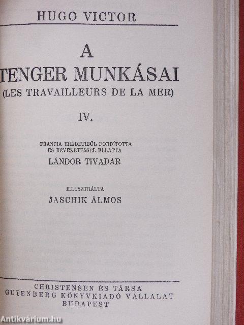 A tenger munkásai I-IV.