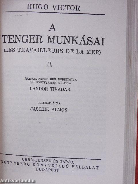 A tenger munkásai I-IV.