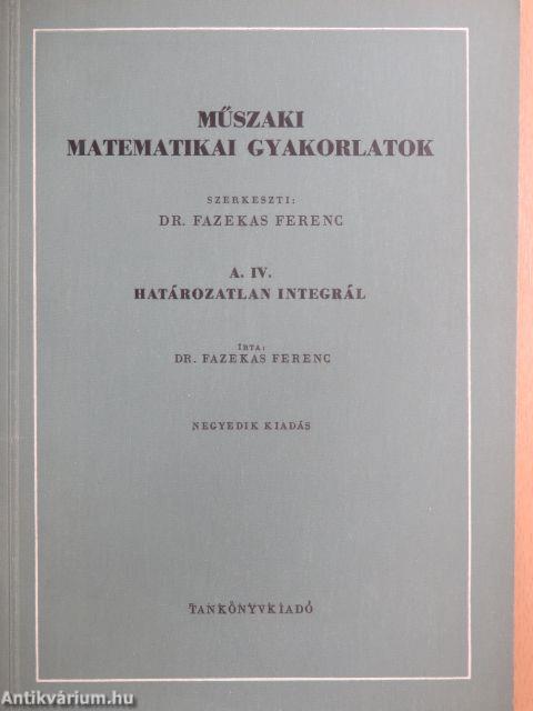 Műszaki matematikai gyakorlatok A. IV.