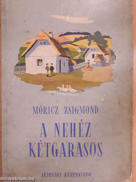 A nehéz kétgarasos