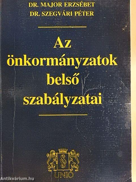 Az önkormányzatok belső szabályzatai