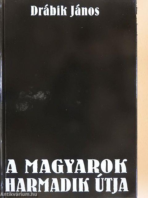 A magyarok harmadik útja - 1956