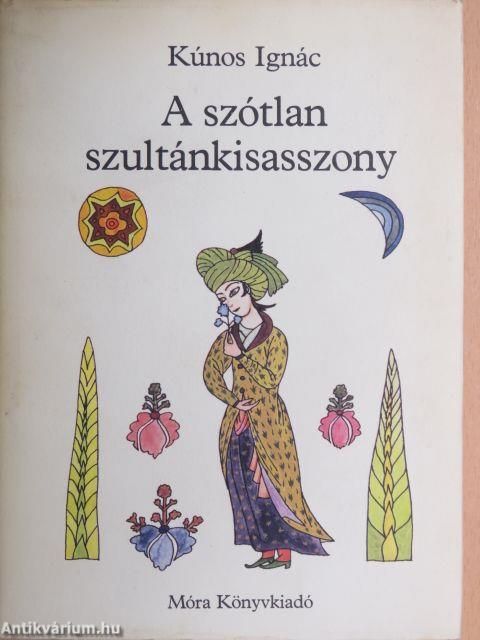 A szótlan szultánkisasszony