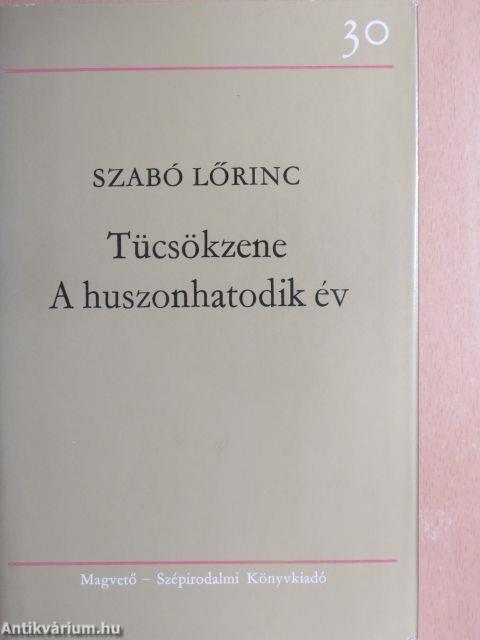 Tücsökzene/A huszonhatodik év