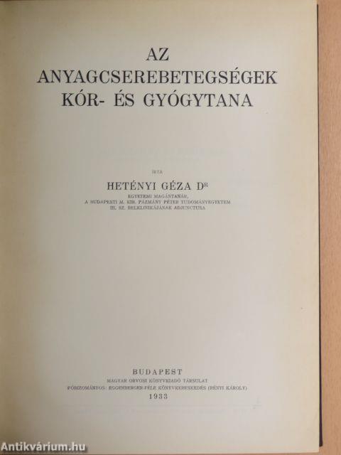 Az anyagcserebetegségek kór- és gyógytana