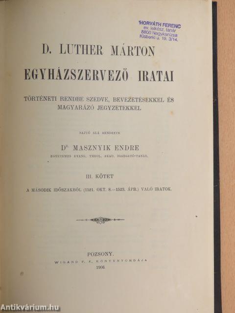 D. Luther Márton egyházszervező iratai III.