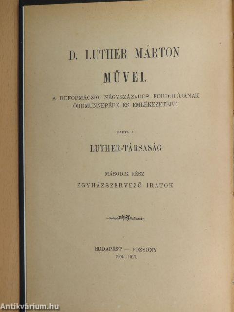 D. Luther Márton egyházszervező iratai VI.