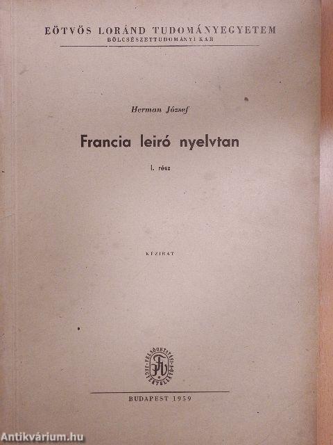 Francia leiró nyelvtan I.