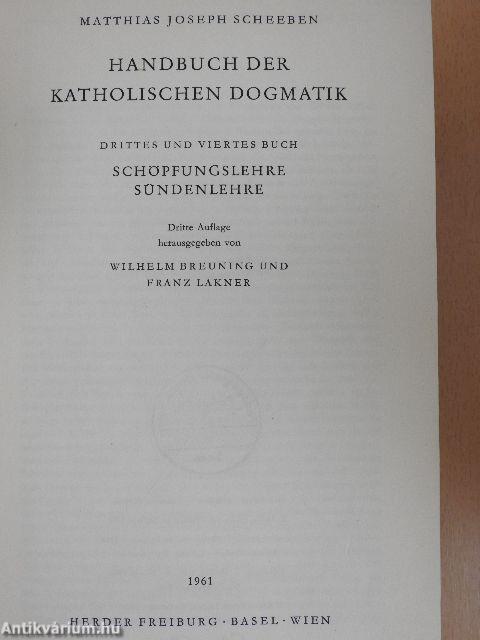 Handbuch der Katholischen Dogmatik 3-4.