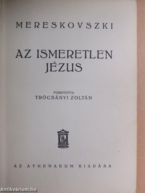 Az ismeretlen Jézus