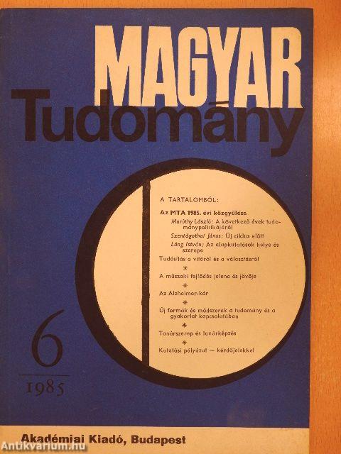 Magyar Tudomány 1985. június