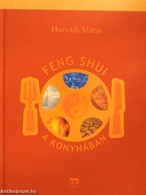 Feng Shui a konyhában