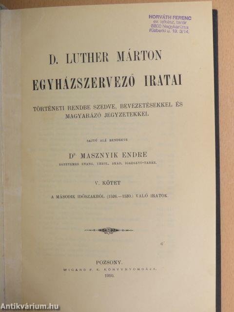 D. Luther Márton egyházszervező iratai V.