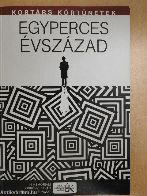 Egyperces évszázad/Abszurd flikk-flakk