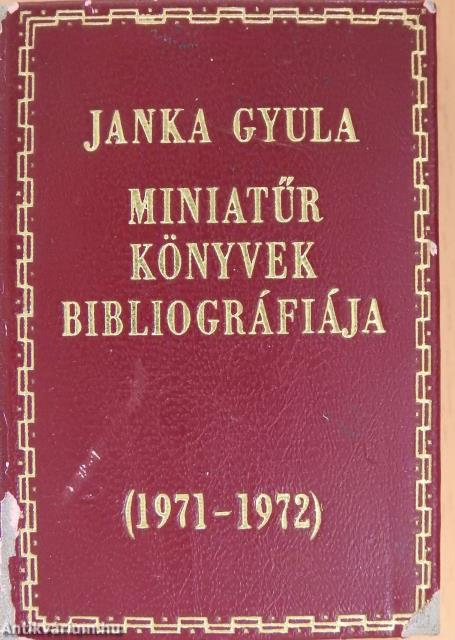 Miniatűr könyvek bibliográfiája 1971-1972 (minikönyv)