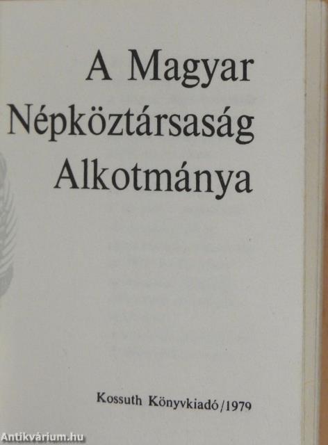 A Magyar Népköztársaság Alkotmánya (minikönyv)