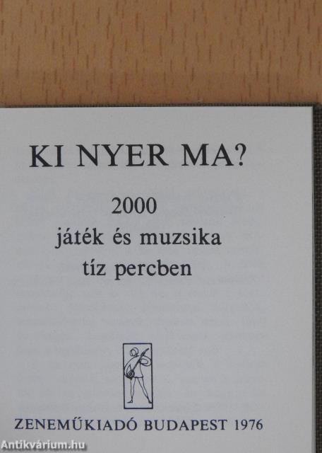 Ki nyer ma? (minikönyv)