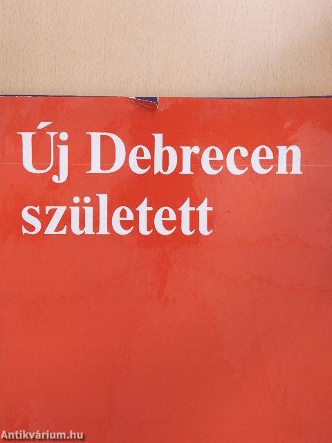 Új Debrecen született
