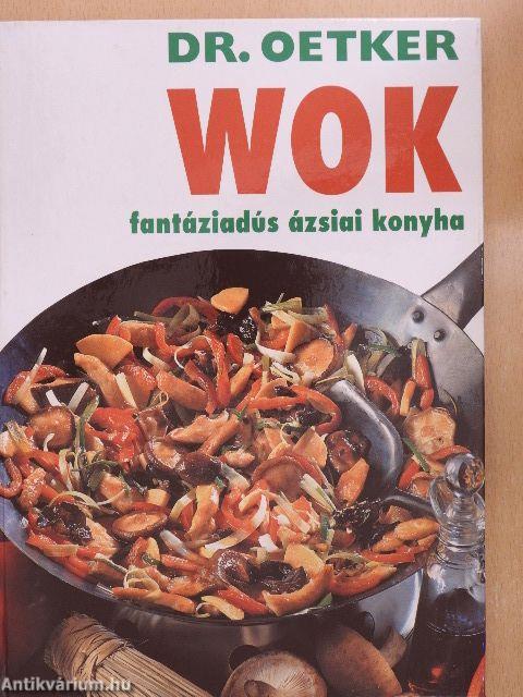 Wok - fantáziadús ázsiai konyha