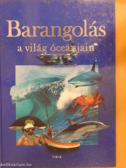 Barangolás a világ óceánjain